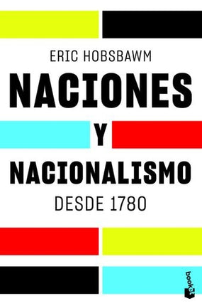 NACIONES Y NACIONALISMO DESDE 1780 | ERIC HOBSBAWM
