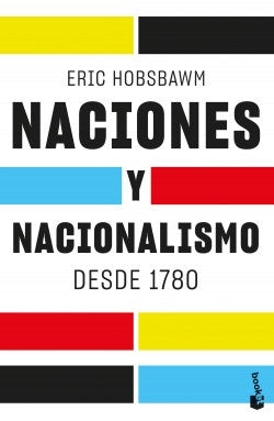 NACIONES Y NACIONALISMO DESDE 1780 | ERIC HOBSBAWM