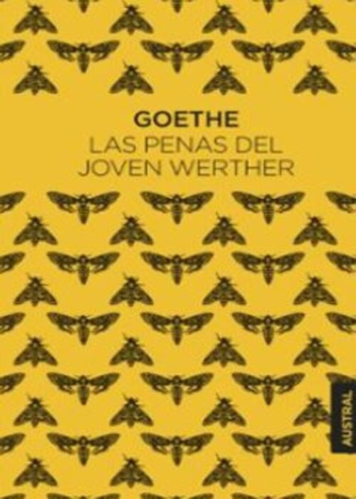 LAS PENAS DEL JOVEN WERTHER | JOHANN WOLFGANG VON GOETHE