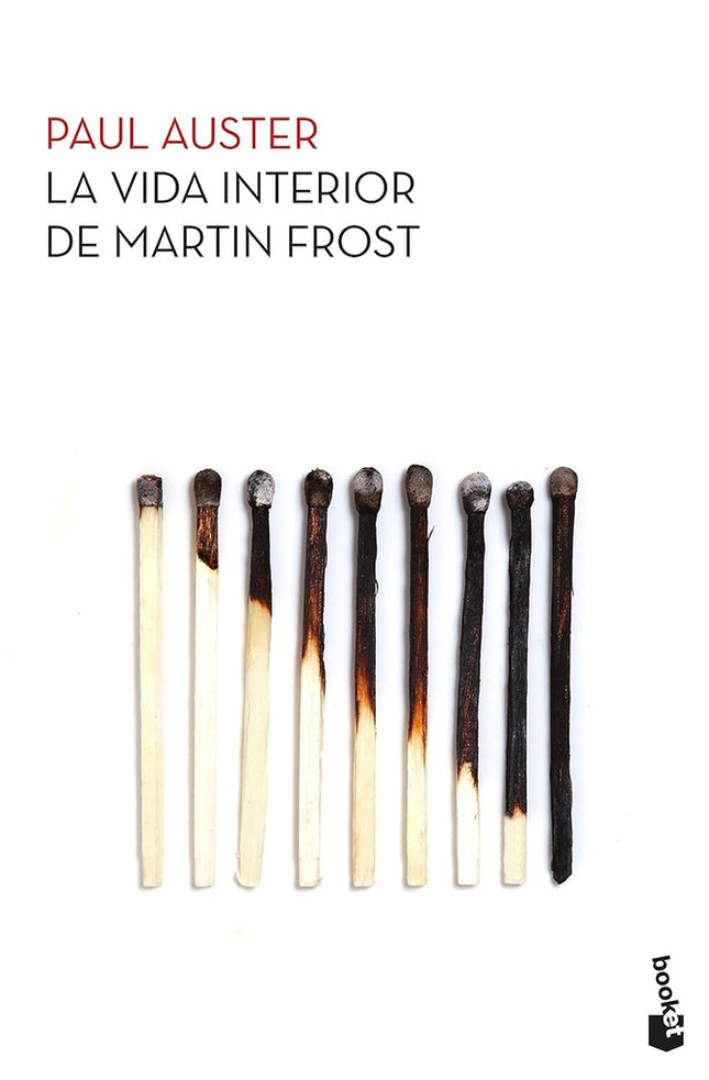 LA VIDA INTERIOR DE MARTIN FROST | PAUL AUSTER
