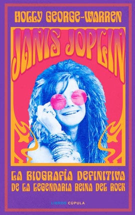 JANIS JOPLIN | HOLLY GEORGE-WARREN