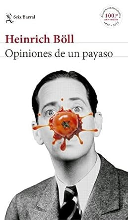 OPINIONES DE UN PAYASO | HEINRICH BOLL