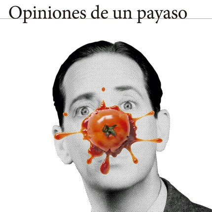 OPINIONES DE UN PAYASO | HEINRICH BOLL