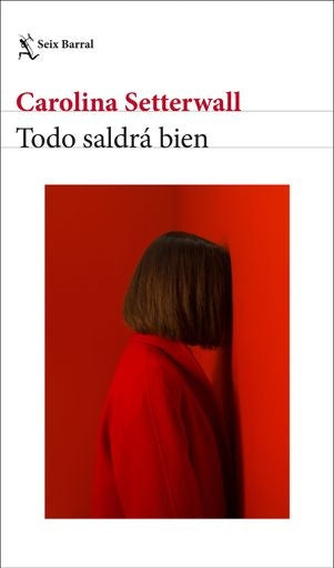 TODO SALDRA BIEN | CAROLINA SETTERWALL