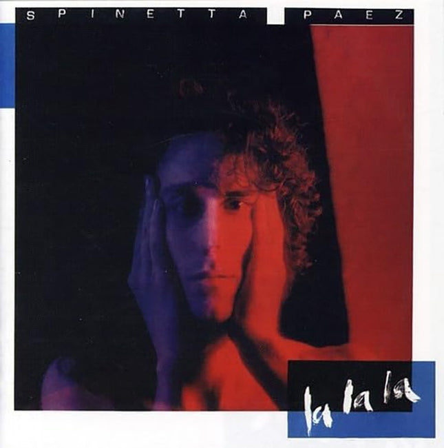 LA LA LA | SPINETTA, PAEZ