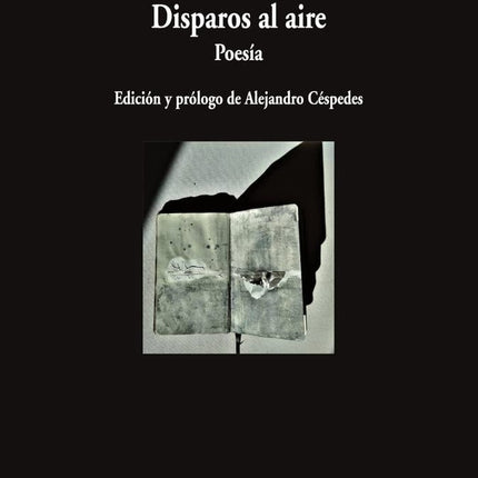 DISPAROS AL AIRE | LUIS SEPULVEDA