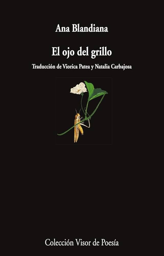 EL OJO DEL GRILLO | ANA BLANDIANA