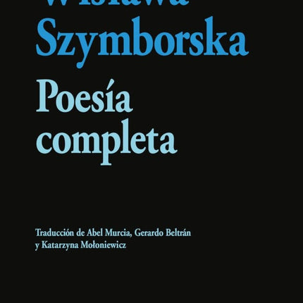 POESIA COMPLETA | WISLAWA SZYMBORSKA