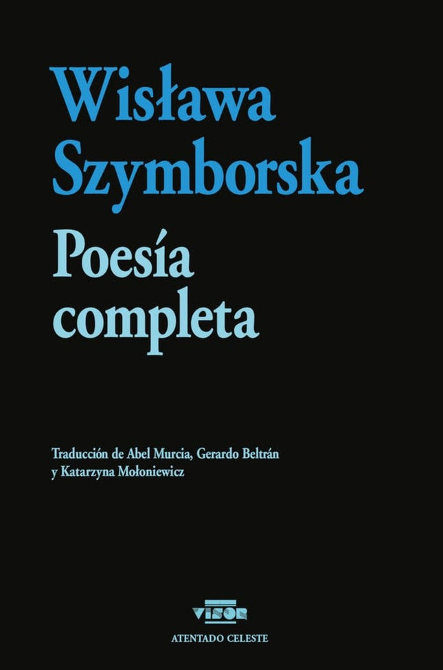 POESIA COMPLETA | WISLAWA SZYMBORSKA
