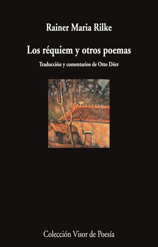 LOS REQUIEM Y OTROS POEMAS | RAINER MARIA RILKE