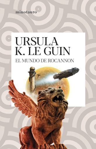 EL MUNDO DE ROCANNON | URSULA K LE GUIN