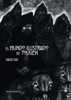 EL MUNDO ILUSTRADO DE TOLKIEN | DAVID DAY