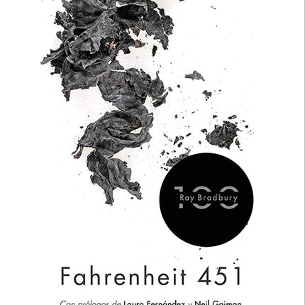 FAHRENHEIT 451 (100 ANIVERSARIO) | RAY BRADBURY