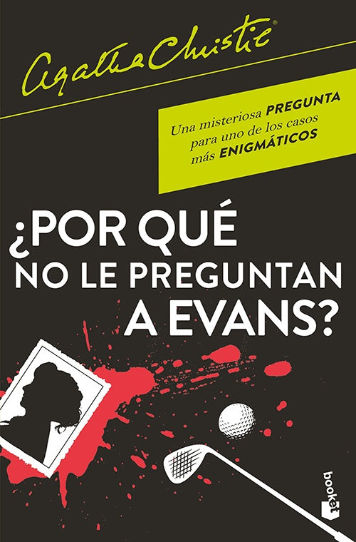 POR QUE NO LE PREGUNTAN A EVANS? | AGATHA CHRISTIE