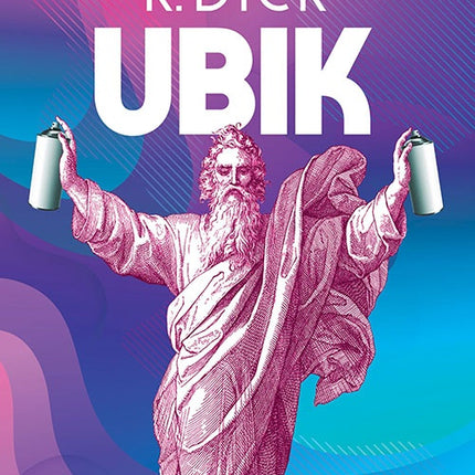UBIK | PHILIP K DICK