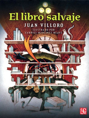 LIBRO SALVAJE, EL | JUAN VILLORO