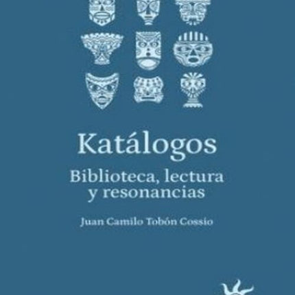 KATALOGOS | JUAN CAMILO TOBON COSSIO