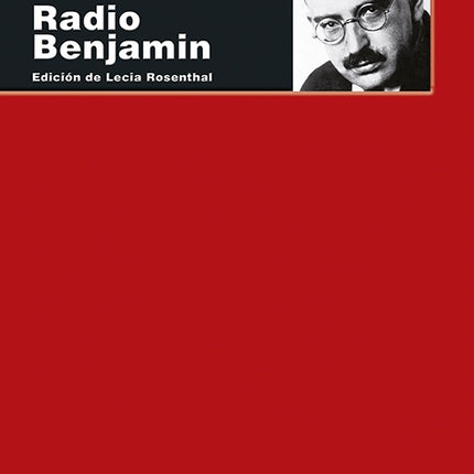 RADIO BENJAMIN | WALTER BENJAMIN