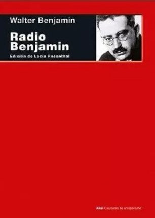 RADIO BENJAMIN | WALTER BENJAMIN