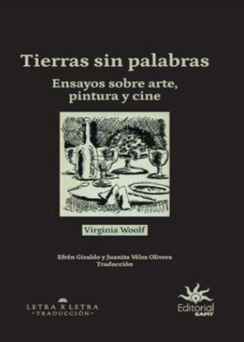 TIERRAS SIN PALABRAS | VIRGINIA WOOLF