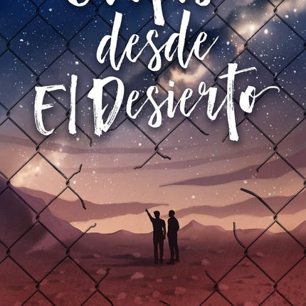 CARTAS DESDE EL DESIERTO | MANU CARBAJO