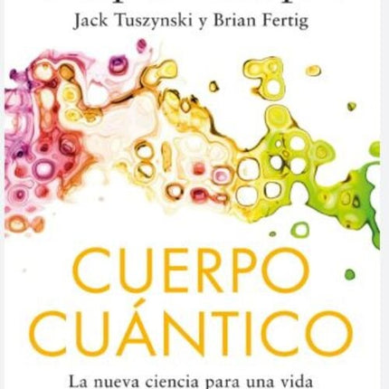 CUERPO CUANTICO | DEEPAK CHOPRA
