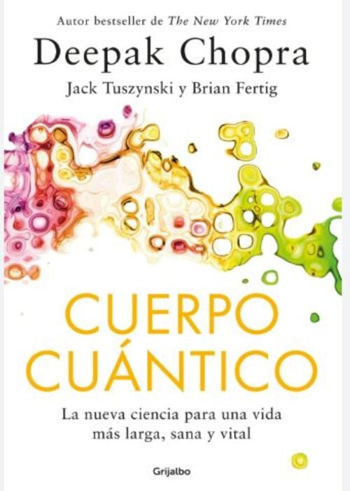 CUERPO CUANTICO | DEEPAK CHOPRA