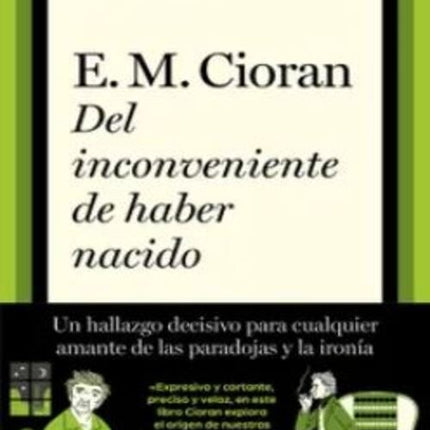 DEL INCONVENIENTE DE HABER NACIDO | E.M. CIORAN