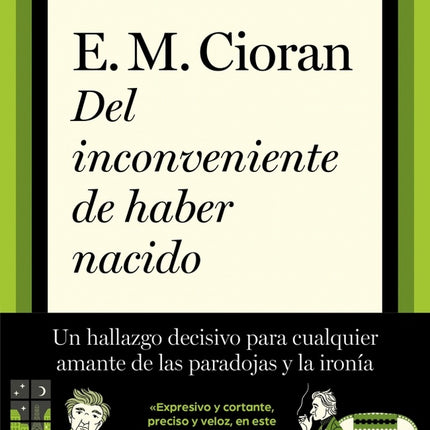 DEL INCONVENIENTE DE HABER NACIDO | E.M. CIORAN