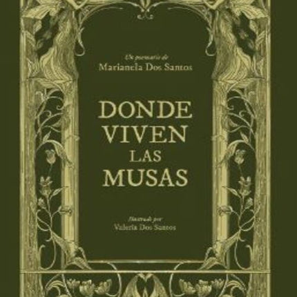 DONDE VIVEN LAS MUSAS | MARIANELA DOS SANTOS