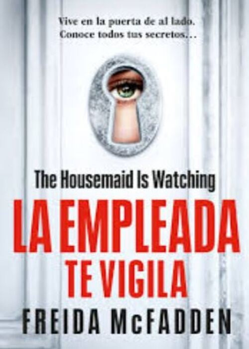 LA EMPLEADA 3  | FREIDA MCFADDEN