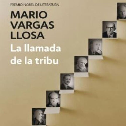 LA LLAMADA DE LA TRIBU | MARIO VARGAS LLOSA