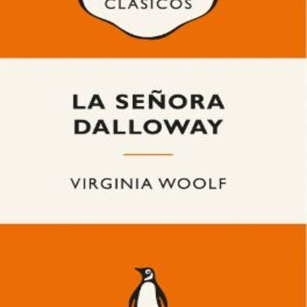 LA SEÑORA DALLOWAY | VIRGINIA WOOLF
