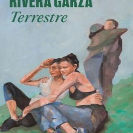 TERRESTRE | CRISTINA RIVERA GARZA