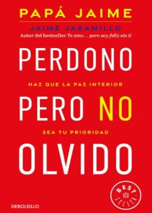 PERDONO PERO NO OLVIDO | JAIME JARAMILLO