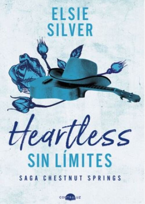 HEARTLESS: SIN LIMITES | ELSIE SILVER