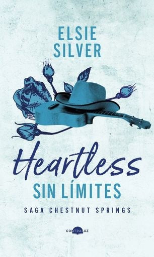 HEARTLESS: SIN LIMITES | ELSIE SILVER