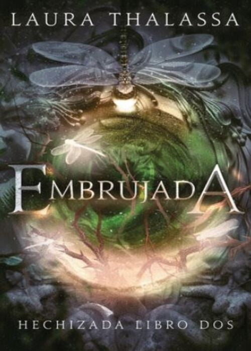 EMBRUJADA | LAURA THALASSA