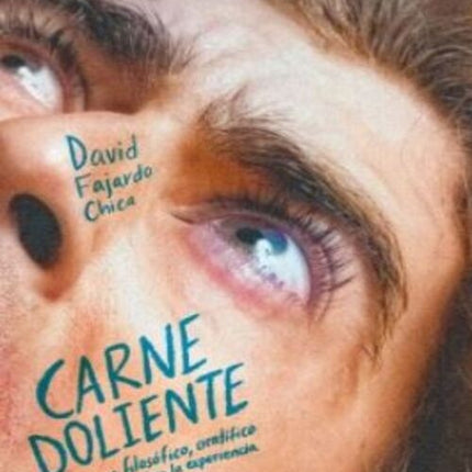 CARNE DOLIENTE | DAVID FAJARDO CHICA