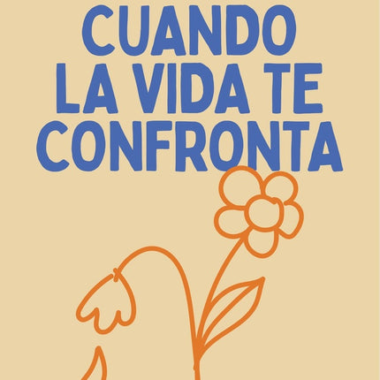 CUANDO LA VIDA TE CONFRONTA | EFREN MARTINEZ