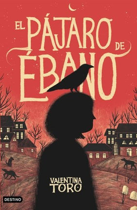 EL PAJARO DE EBANO | VALENTINA TORO