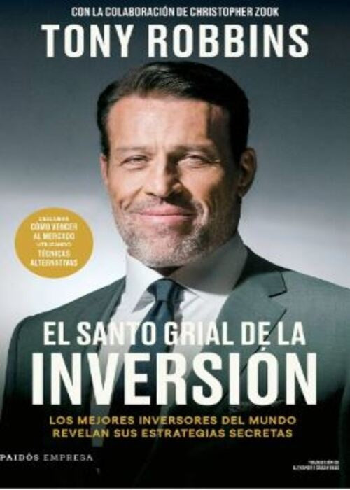 EL SANTO GRIAL DE LA INVERSION | TONY ROBBINS
