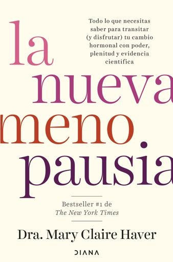 LA NUEVA MENOPAUSIA | MARY CLAIRE HAVER