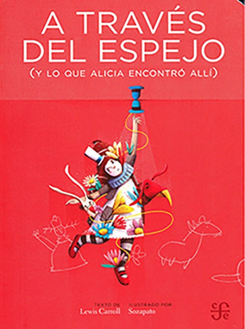 A TRAVES DEL ESPEJO (Y LO QUE ALICIA ENCONTRO ALLI) | LEWIS CARROLL