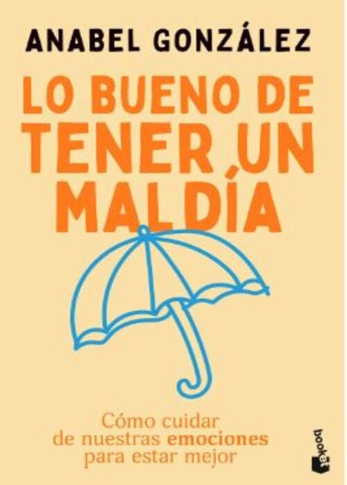 LO BUENO DE TENER UN MAL DIA | ANABEL GONZALEZ