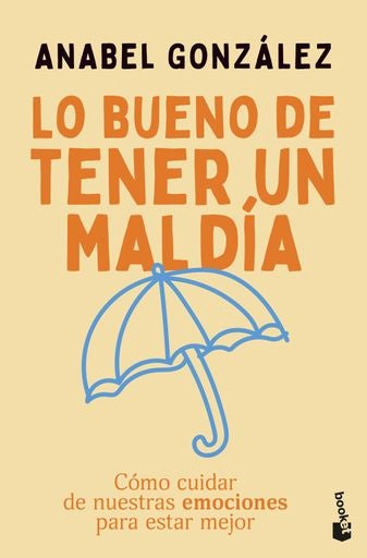 LO BUENO DE TENER UN MAL DIA | ANABEL GONZALEZ