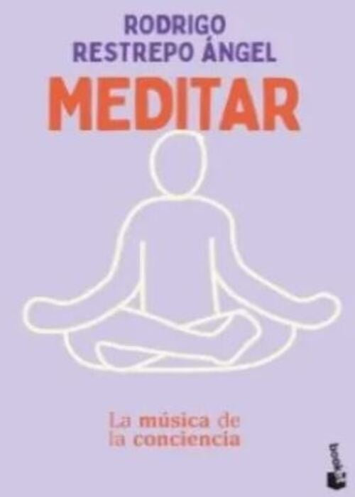 MEDITAR | RODRIGO RESTREPO