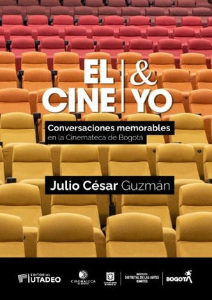EL CINE & YO | JULIO CESAR GUZMAN