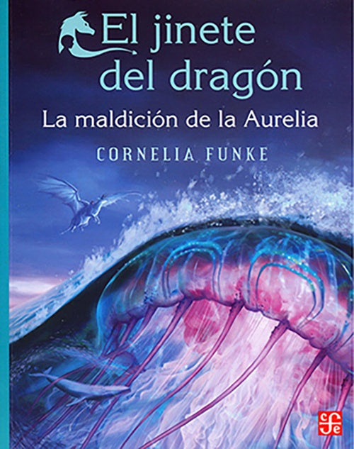 JINETE DEL DRAGON, EL | CORNELIA FUNKE