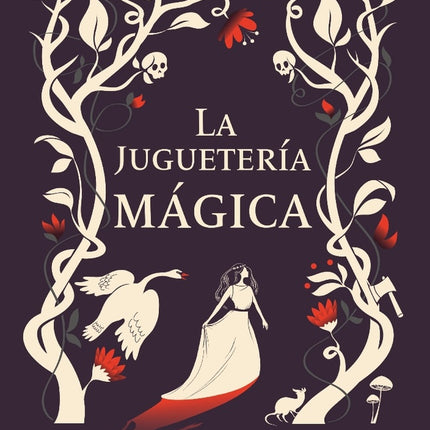 LA JUGUETERIA MAGICA | ANGELA CARTER